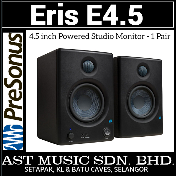 PreSonus Eris E4.5 4.5 inch Powered Studio Monitor - Pair - AST Music Sdn  Bhd